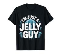 I'm Just A Jelly Guy Jealous Pun Sweet Joke |- Camiseta