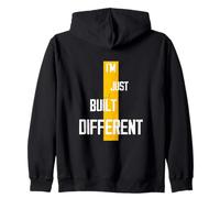 I'm Just Built Different - Cita Motivacional Sudadera con Capucha