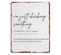 I'm Just Checking Something Quote Aluminum Sign Vintage Funny Wall Decor for Home Living Room Bedroom 8 X 12 in