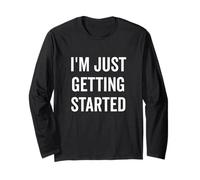I'm Just Getting Started Cita de Fitness Motivacional Manga Larga