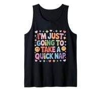 I'm Just Going To Take A Quick Nap Excusa Perezosa - Camiseta sin Mangas