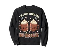 I'm Just Here For Hot Chocolate Marshmallow Cocoa Humor Sudadera
