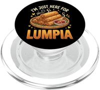 I'm Just Here For Lumpia Conocedor Gourmet Pinoy PopSockets PopGrip para MagSafe