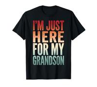 I'm Just Here For My Grandson Camiseta