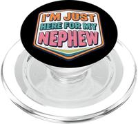 I'm Just Here For My Nephew Funny Recién Nacido Bebé Tía Tío PopSockets PopGrip para MagSafe