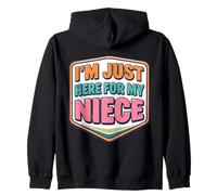 I'm Just Here For My Niece Funny Recién Nacido Bebé Niño Tía Tío Sudadera con Capucha