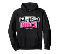 I'm Just Here For My Niece Funny Recién Nacido Bebé Tío Tía Sudadera con Capucha