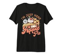 I'm Just Here For The Apple Pie Camiseta Premium