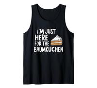 I'm Just Here for The Baumkuchen German Layer Dessert Cake Camiseta sin Mangas