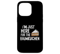 I'm Just Here for The Baumkuchen German Layer Dessert Cake Carcasa para iPhone 14 Pro MAX
