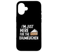 I'm Just Here for The Baumkuchen German Layer Dessert Cake Carcasa para iPhone 16