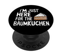 I'm Just Here for The Baumkuchen German Layer Dessert Cake PopSockets PopGrip Adhesivo