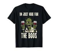 Im Just Here For The Boos Halloween Funny Zombie Hombres Mujeres Camiseta