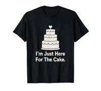 I'm Just Here For The Cake Funny Wedding Invitado Minimalista Camiseta