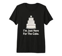 I'm Just Here For The Cake Funny Wedding Invitado Minimalista Camiseta Premium