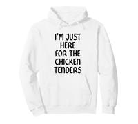 I'm Just Here for The Chicken Tenders Funny Chicken Tender Sudadera con Capucha