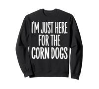 I'm Just Here For The Corn Dogs Sudadera