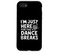 I'm Just Here for The Dance Breaks - Aerial Dance Recital Carcasa para iPhone SE (2020) / 7/8