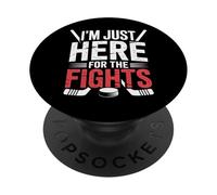 I'm Just Here For The Fights Hockey Fan Banter ||- PopSockets PopGrip Adhesivo