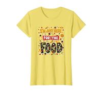 Im Just Here for The Food Foodie Fun Cita Camiseta, Mujer, Limón, XS