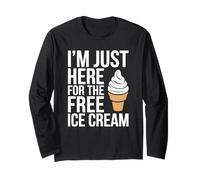 I'm Just Here For The Free Ice Cream - Camiseta para Hombre y Mujer Manga Larga
