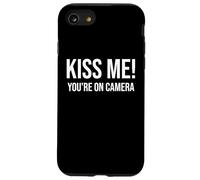 I'm Just Here for the Kiss Cam Show Kiss Me Youre On Camera Carcasa para iPhone SE (2020) / 7 / 8