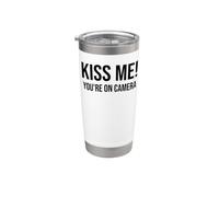 Im Just Here for the Kiss Cam Show Kiss Me Youre On Camera Vaso térmico de acero inoxidable de doble pared