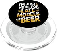 I'm Just Here For The Late Models and Beer - PopSockets PopGrip para MagSafe