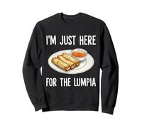 I'm Just Here for The Lumpia, Pinoy Memes Sudadera
