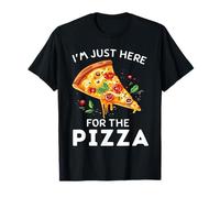 I'm Just Here for The Pizza | Funny Cute Food Lover Camiseta