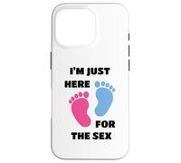 I'm Just Here For The Sex Gender Reveal Carcasa para iPhone 16 Pro