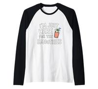 I'm Just Here for The Smoothies - Fresh Fruit Blended Juice Camiseta Manga Raglan