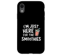 I'm Just Here for The Smoothies - Fresh Fruit Blended Juice Carcasa para iPhone XR