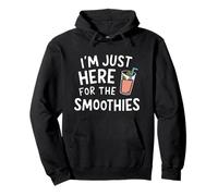 I'm Just Here for The Smoothies - Fresh Fruit Blended Juice Sudadera con Capucha