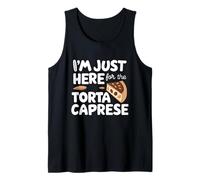 I'm Just Here for The Torta Caprese Italian Flourless Cake Camiseta sin Mangas