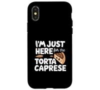 I'm Just Here for The Torta Caprese Italian Flourless Cake Carcasa para iPhone X/XS