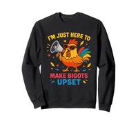I'm Just Here To Make Bigots Upset Funny Chicken Pride Month Sudadera