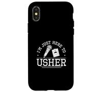 I'm Just Here To Usher Funny Usher Apreciación Orgullosos Ushers Carcasa para iPhone X/XS