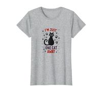 I'm Just One Cat Away - Divertido Amante de Las Mascotas Camiseta, Mujer, Gris Jaspeado, M