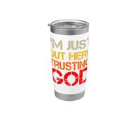 I'm Just Out Here Trusting God Christian Jesus Diciendo Cita Vaso térmico de acero inoxidable de doble pared