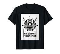 I'm Just The Receptionist Office Front Secretary |- Camiseta