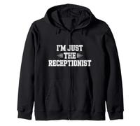 I'm Just The Receptionist Office Front Secretary - Sudadera con Capucha