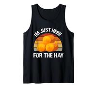 Im justhere for the heno Diseño para un fan de la bala de heno Camiseta sin Mangas