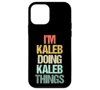 I'm Kaleb Doing Kaleb Things - Divertido Dicho Cool Name Kaleb Carcasa para iPhone 12 mini