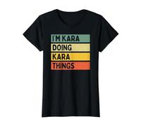 I'm Kara Doing Kara Things - Cita Personalizada Divertida Camiseta gráfica económica, Mujer, Negro, XS