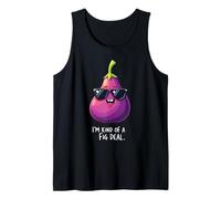 I'm Kind of A Fig Deal Humorística Fruta Diversión Camiseta sin Mangas