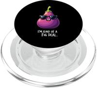 I'm Kind of A Fig Deal Humorística Fruta Diversión PopSockets PopGrip para MagSafe