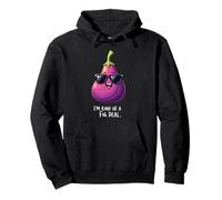 I'm Kind of A Fig Deal Humorística Fruta Diversión Sudadera con Capucha