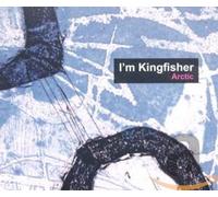 I'M Kingfisher - Arctic [Import]