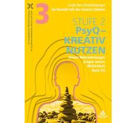 Im Kontakt mit der inneren Stimme | Stufe 2: Buch 3/6: Unsere Wahrnehmungen prägen unsere Wirklichkeit